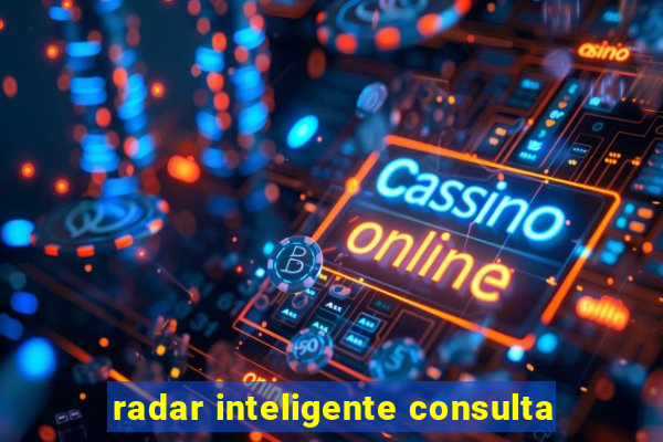 radar inteligente consulta